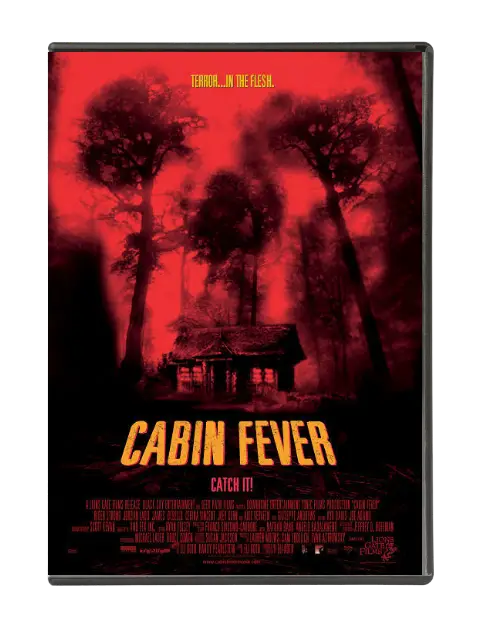 Cabin Fever